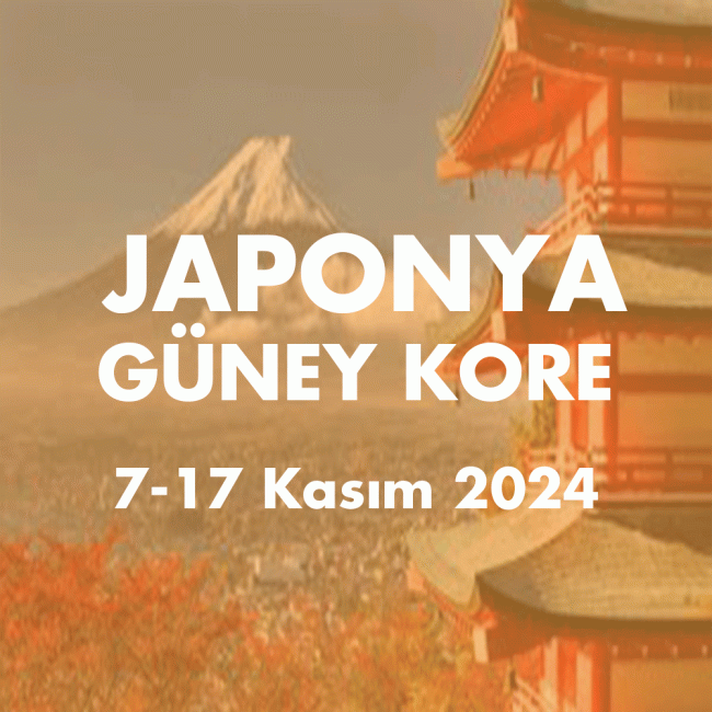 JAPONYA-GÜNEY KORE  7-17 Kasım 2024