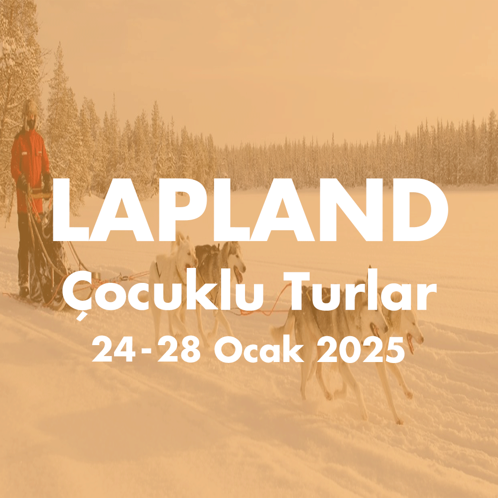 LAPLAND 2428 OCAK 2025 Gunes Turizm