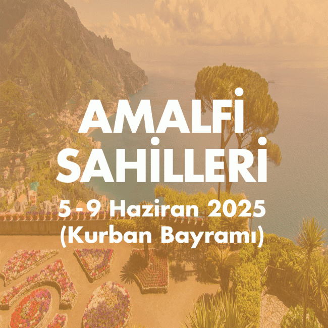 AMALFİ 5-9 HAZIRAN 2025