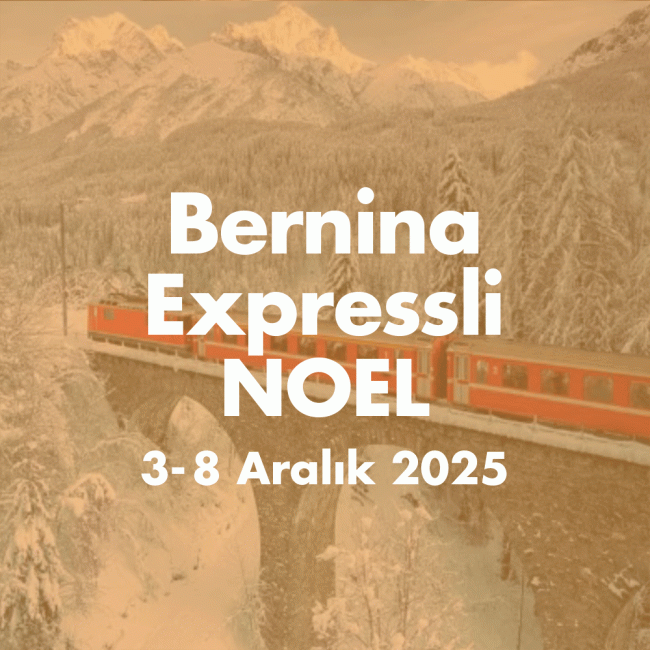 BERNINA EXPRESSLI NOEL 3-8 ARALIK 2025